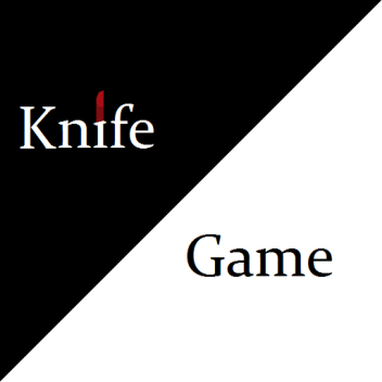 [WIP] Knife Game