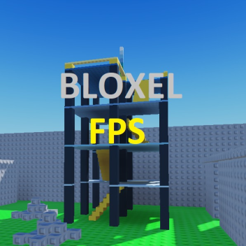 [GAMEMODES] BLOXEL [FPS]