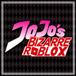 Jojo's Bizarre Roblox!
