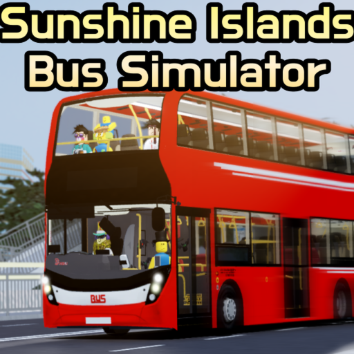 🚌 Sunshine Islands Bus Simulator [NEW]