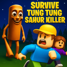 Survive Tung Tung Tung Sahur killer