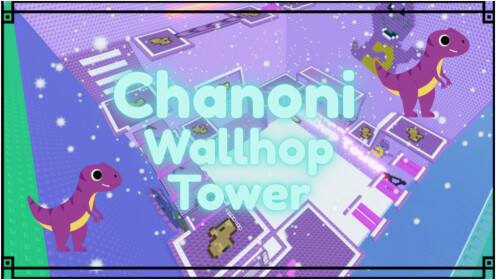 [CARRY] ChanChan Wallhop Tower