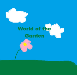 World of the Garden