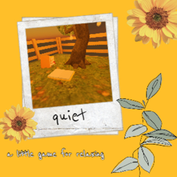 quiet