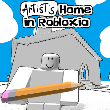 Artist's Home in Robloxia