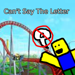 Can't Say The Letter