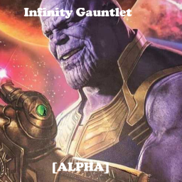Infinity Gauntlet Alpha