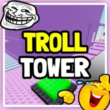 TROLL TOWER💀