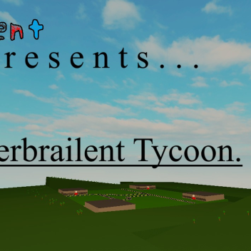 Build your own Perbrailent Facility tycoon!