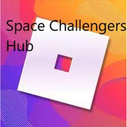 Space Challengers Hub [Under Building Mode!]