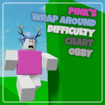 Pink's Wrap Around Difficulty Chart Obby