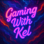 Gaming With Kel
