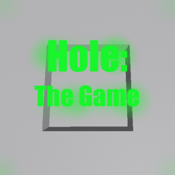 Hole: the Game
