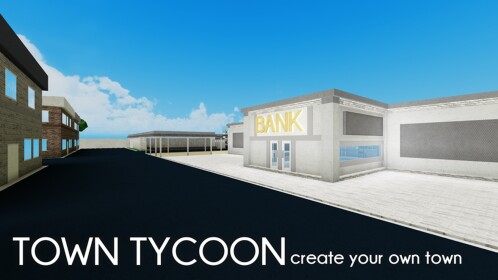 Town Tycoon! (WIP)