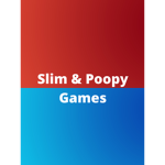 Slim & Poopy games