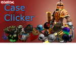 Case Clicker - Buy and Sell!