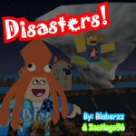 Disasters!