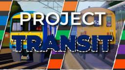 [AKTUALIZACJA] Projekt Transit 🚆