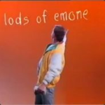 Lods of emone