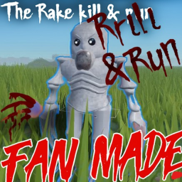 The Rake Kill & Run Fan Made