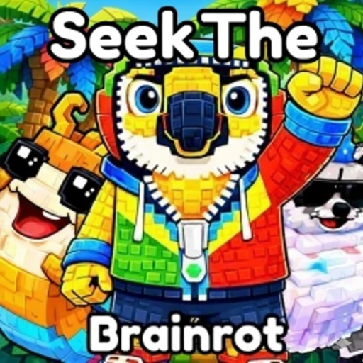 Seek The Brainrots ! [312]