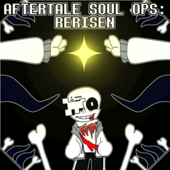 AfterTale Soul Ops Rerisen