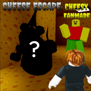 [🌴] Cheese Escape: Cheesy Fanmade