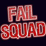 Fail_Squad