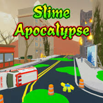 slime apocalypse