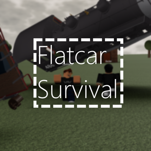 Flatcar Survival