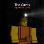The Caves: Exploration Game