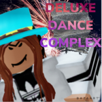 •Deluxe Dance Complex•