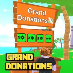 [Update!] 💸GRAND DONATIONS💸
