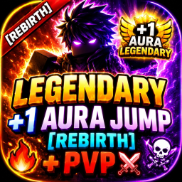 LEGENDARY +1 AURA JUMP [REBIRTH] 🔥