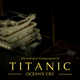 Titanic: Ocean's Cry [ALPHA]