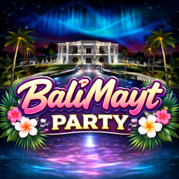 [NEW] BALI Mayt Party