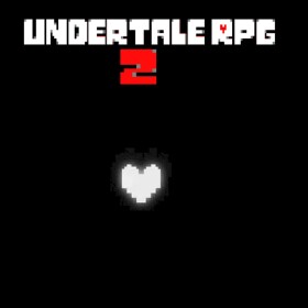[ Very Weak Error ]Undertale Rpg - New Season