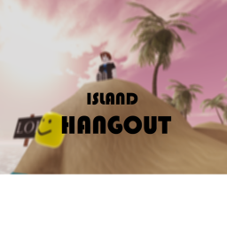 Island Hangout 🏝