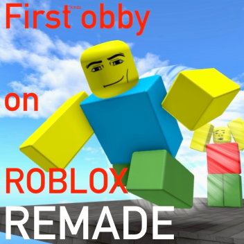 First Obby On Roblox REMADE