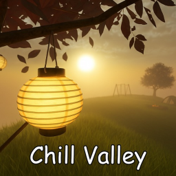 [🎙️]Chill Valley