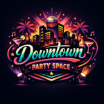 DOWNTOWN PARTY SPACE