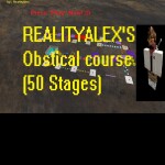 RealityAlex's Fun obstacle course (50 Stages) Beta