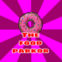 🍩The food parkor 🍿
