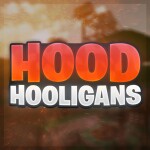 Hood Hooligans [BETA]