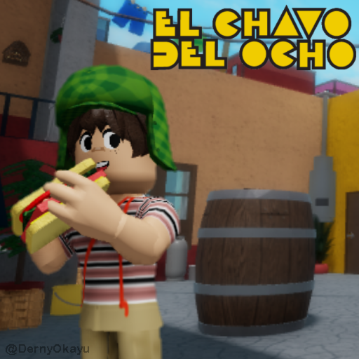 El Chavo del Ocho!