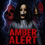 Amber Alert [HORROR]