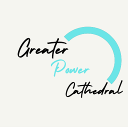 Greater Power Cathedral Church