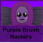Purple brush raiders