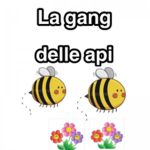 La gang delle api