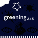 greening's productions